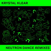 Neutron dance (remixes). Remixes cover image cdn