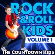 Rock & roll kids, vol. 1 cover image cdn