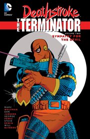 Deathstroke: the terminator vol. 2: sympathy for the devil. Volume 2, issue 10-13 cover image cdn
