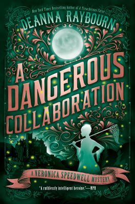 A dangerous collaboration : a Veronica Speedwell mystery cover image