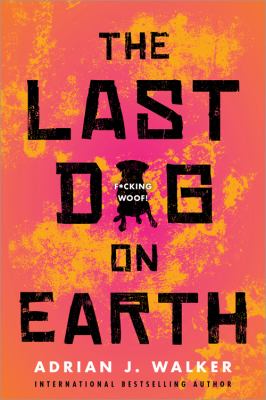 The last dog on Earth cover image