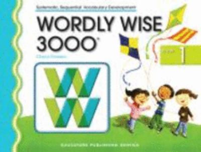 Wordly wise 3000 : systematic academic vocabulary development. Book 1 cover image