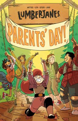 Lumberjanes. 10, Parents' Day! cover image