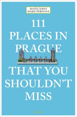 111 places in Prague that you shouldn't miss cover image
