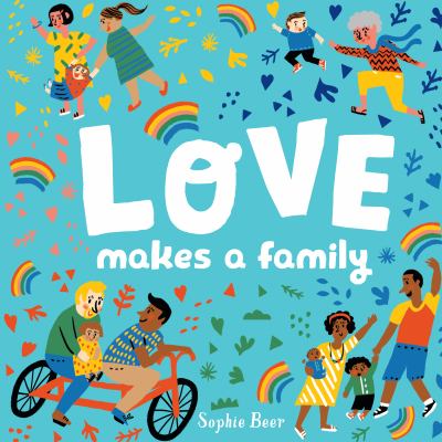 Love makes a family cover image