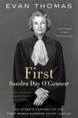 First : Sandra Day O'Connor cover image
