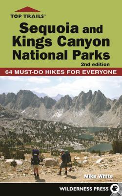 Top trails. Sequoia and Kings Canyon national parks cover image
