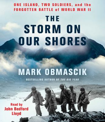 The storm on our shores one island, two soldiers, and the forgotten battle of World War II cover image