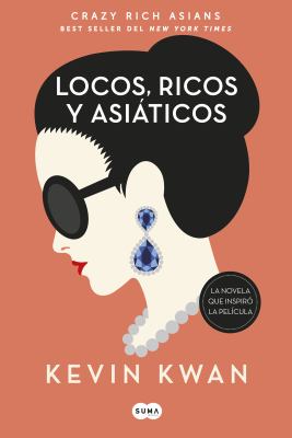 Locos, ricos y asiáticos cover image