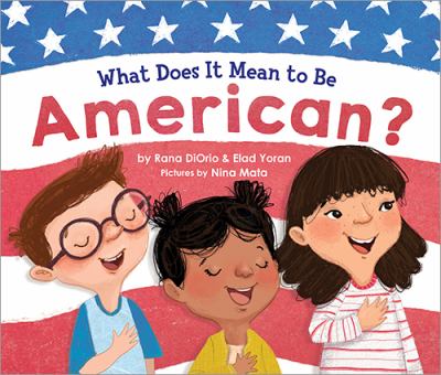What does it mean to be an American? cover image