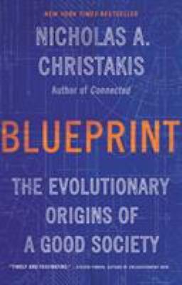 Blueprint : the evolutionary origins of a good society cover image