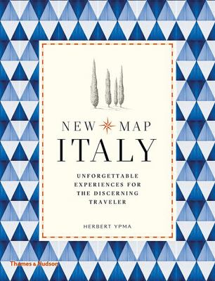 New map Italy : unforgettable experiences for the discerning traveller cover image