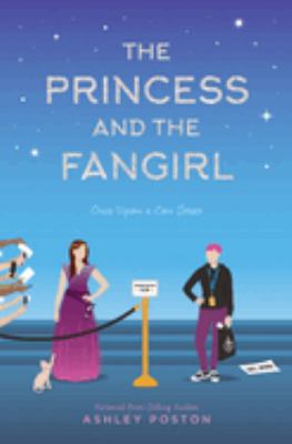 Princess and the fangirl : a geekerella fairy tale cover image