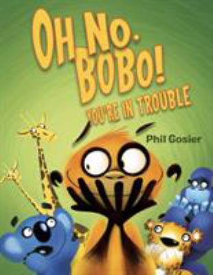 Oh no, Bobo! You're in trouble cover image
