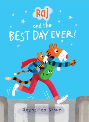 Raj and the best day ever! cover image