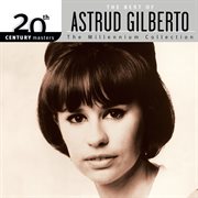 20th century masters: the millennium collection - the best of astrud gilberto cover image cdn