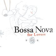 Bossa nova for lovers cover image cdn