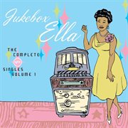 Jukebox ella: the complete verve singles (vol. 1). Vol. 1 cover image cdn