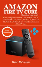 Manual de usuario amazon fire tv cube. C̤mo configurarlo, y mucho ms̀ cover image cdn