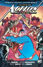 Superman - action comics: the rebirth deluxe edition book 3. Issue 985-999 cover image cdn