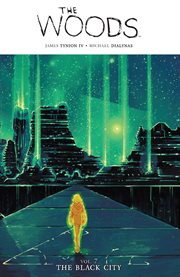 The woods. Volume 7, issue 25-28, The black city cover image cdn