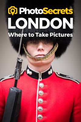 PhotoSecrets London : where to take pictures cover image