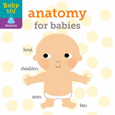 Anatomy for babies cover image