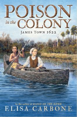 Poison in the colony : James Town 1622 cover image
