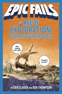 The age of exploration : totally getting lost  cover image cdn