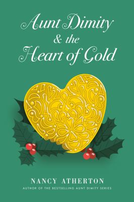 Aunt Dimity and the heart of gold  cover image cdn