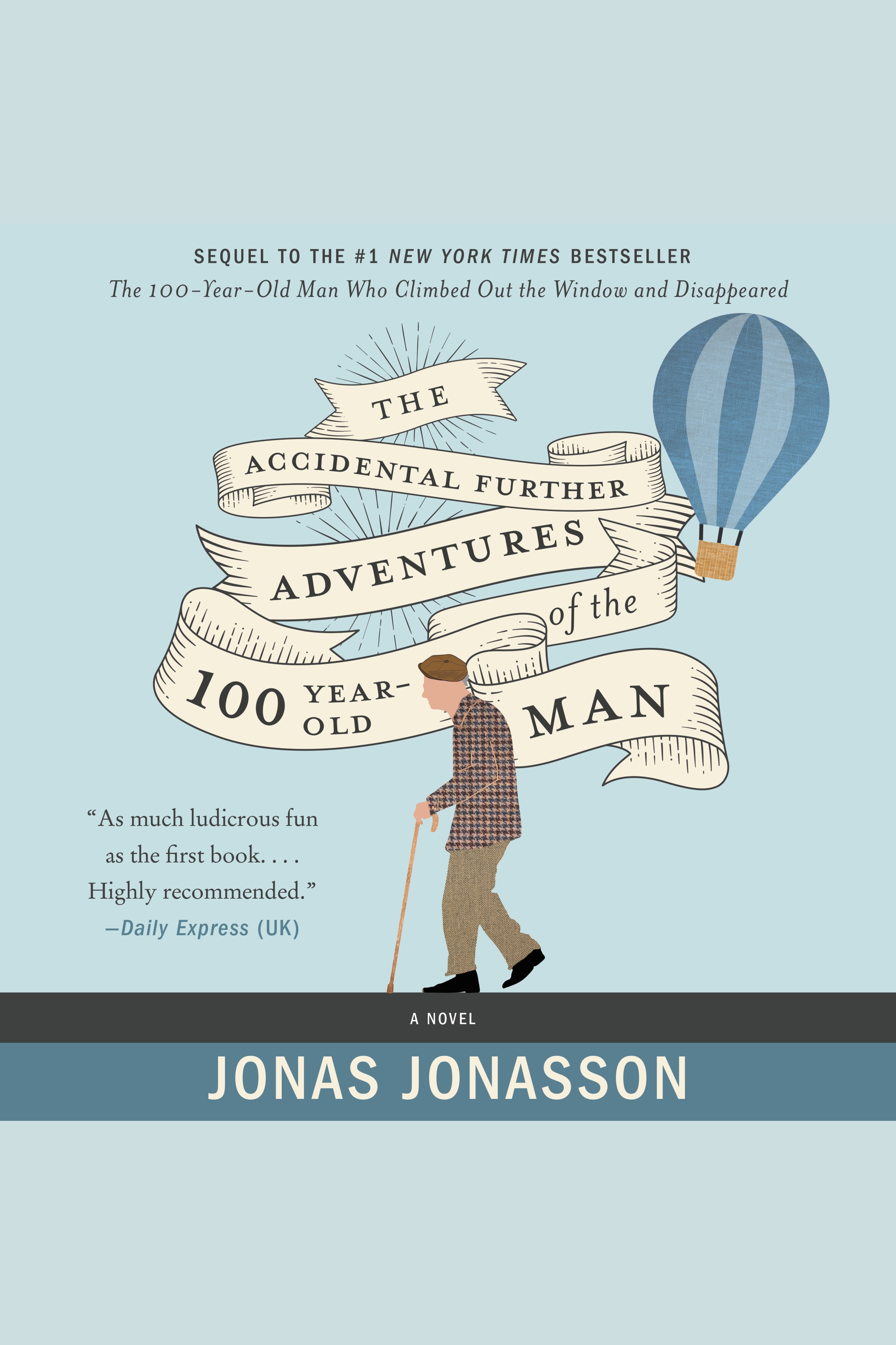 The accidental further adventures of the hundred-year-old man cover image cdn