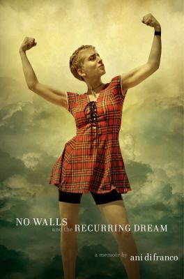 No walls and the recurring dream : a memoir cover image