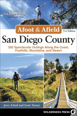 Afoot & afield. San Diego County cover image