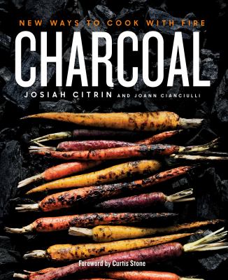 Charcoal : new ways to cook with fire cover image