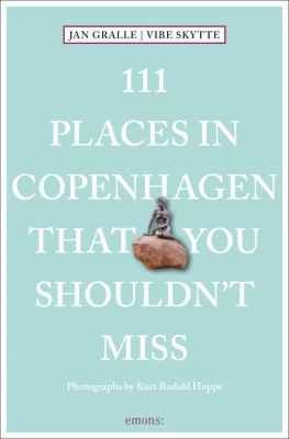 111 places in Copenhagen that you shouldn't miss cover image