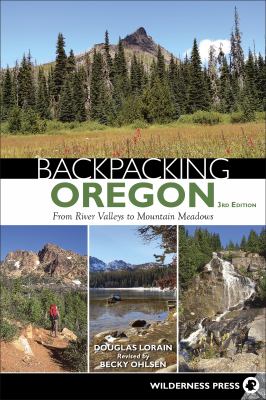Backpacking. Oregon : from river valleys to Mountain Meadows cover image cdn