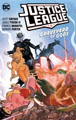 Justice league. Vol. 2, Graveyard of gods cover image