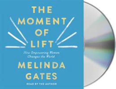 The moment of lift how empowering women changes the world cover image