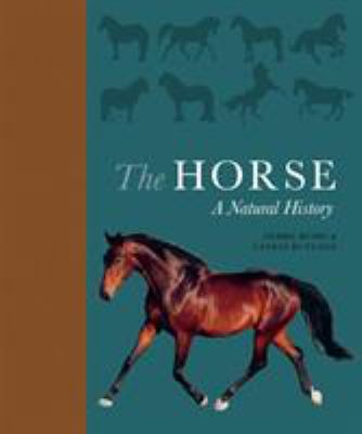 The horse : a natural history cover image