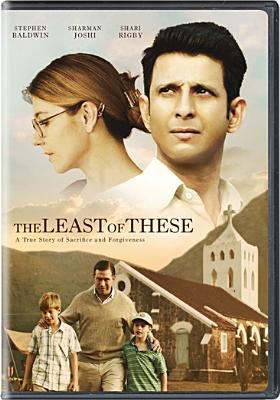 The least of these a true story of sacrifice and forgiveness cover image