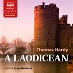A Laodicean, or, The castle of the De Stancys cover image cdn