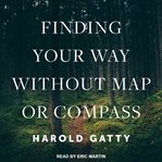 Finding your way without map or compass cover image cdn