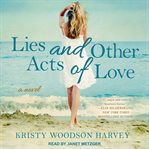 Lies and other acts of love cover image cdn