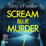 Scream Blue Murder cover image cdn