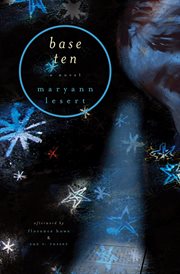 Base Ten : a Novel cover image cdn