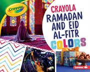Crayola ® Ramadan and Eid al-Fitr colors cover image cdn