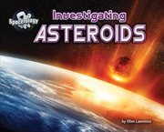 Investigating asteroids cover image cdn