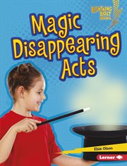 Magic disappearing acts cover image cdn