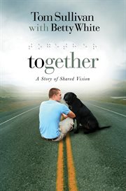 Together : a novel of shared vision cover image cdn