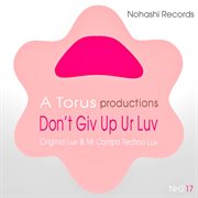 Don't giv up ur luv cover image cdn